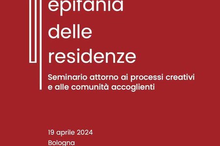 Epifania delle Residenze, il seminario a Bologna il 19 aprile