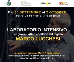 Laboratorio intensivo per giovani attori condotto da Marco Lucchesi
