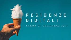 Seconda edizione di Residenze Digitali al via